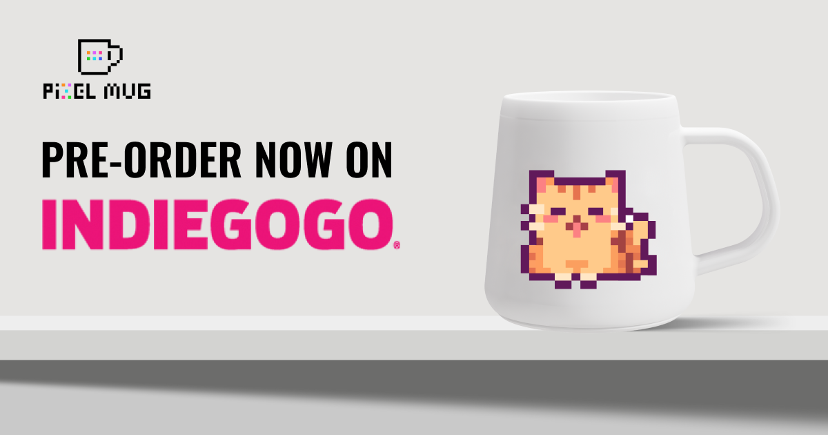 PixelMug P1 is Now Available on Indiegogo！