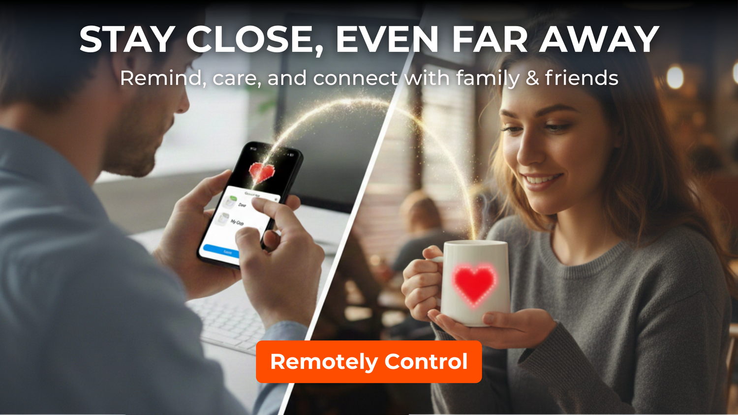 Man sending a digital heart via app to a woman's PixelMug from far away. Remote control feature to stay close and connect with family and friends remotely.