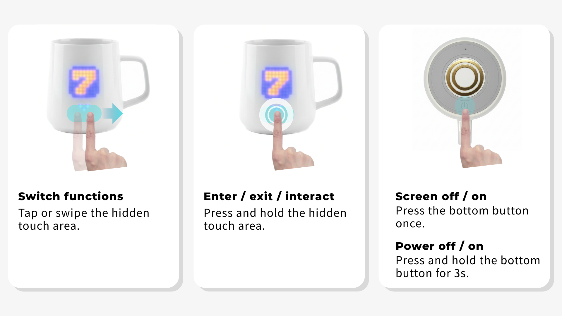 Pixelmug basic controls guide. An infographic showing how to tap, swipe, and press the hidden touch area to switch functions.